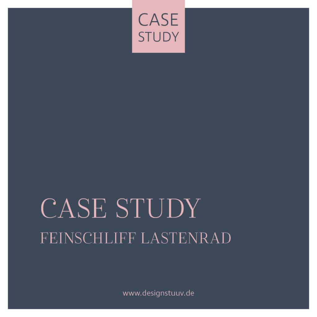 Case Study Feinschliff