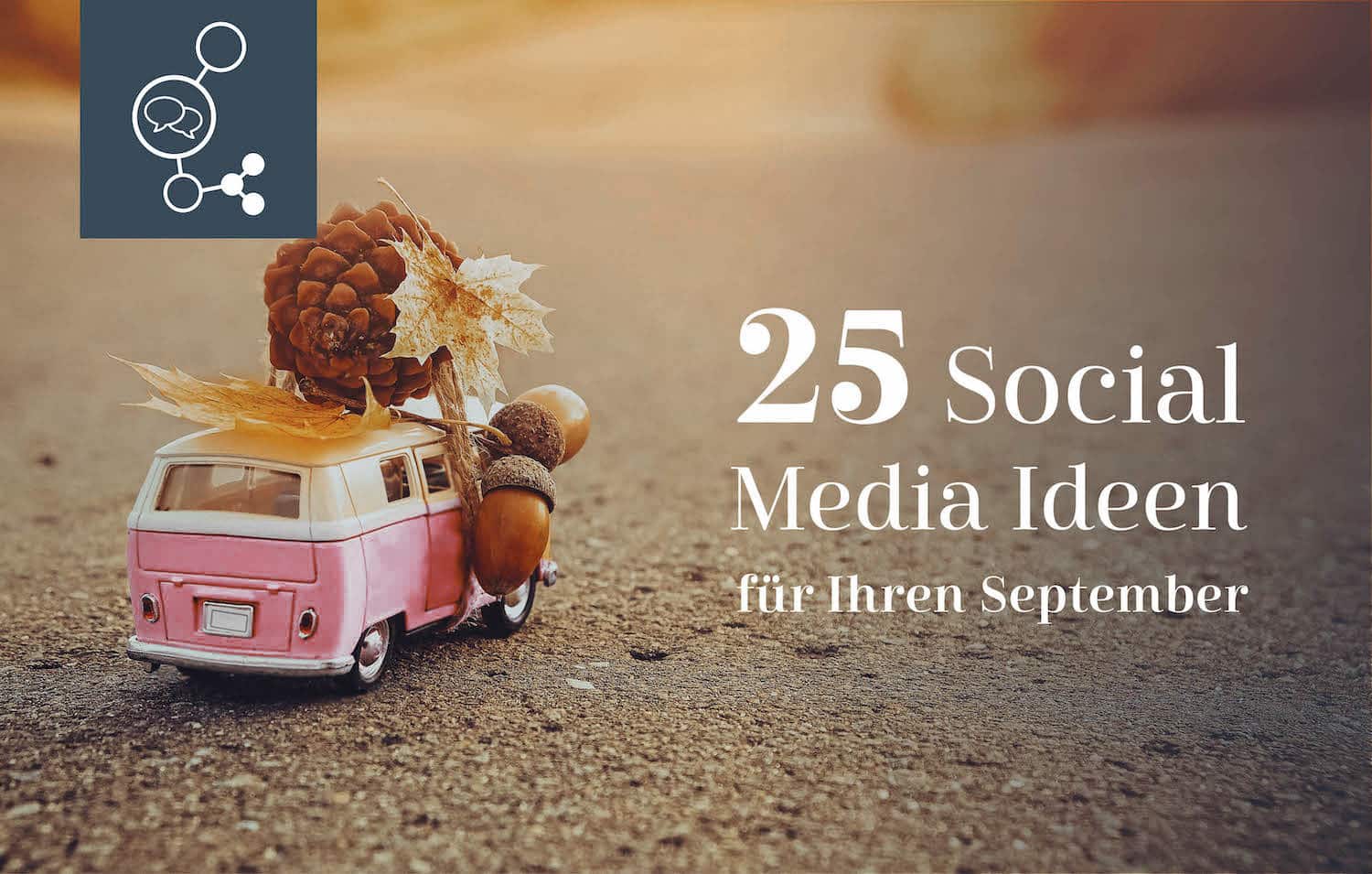 25 am 25 Social media ideen im September Kopie
