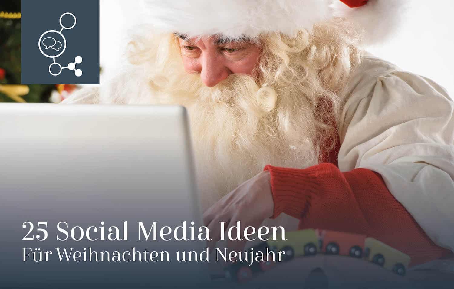 Social media ideen für weihnachten und Neujahr