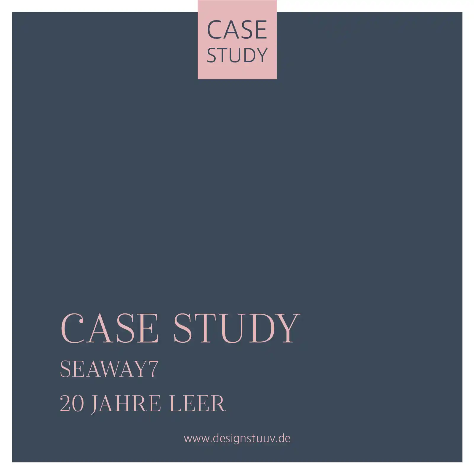 01 01 Seaway 7 Designstuuv 20 Jahre leer Kampagne case Study